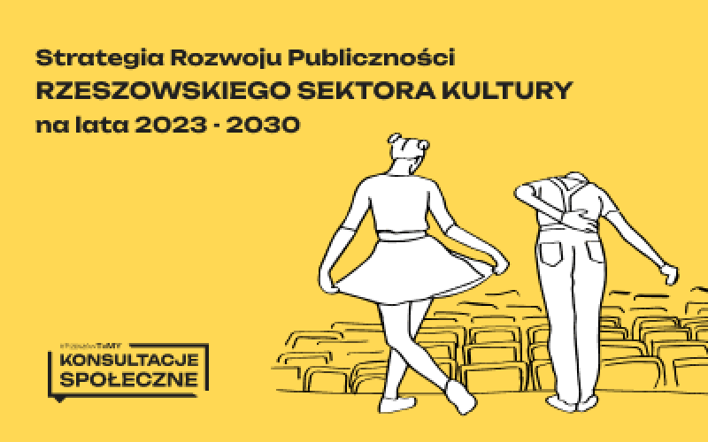 Zdjecie do artykułu Prezentacja Strategii Rozwoju Publiczności Rzeszowskiego Sektora Kultury na lata 2023-2030